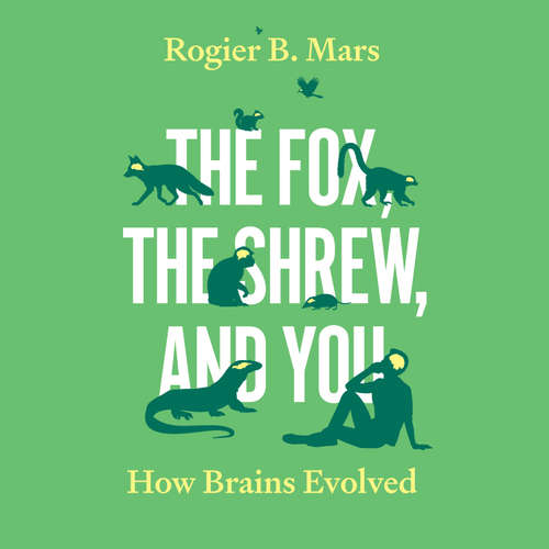 Audiobook The Fox, the Shrew, and You - Rogier B. Mars - Gail Shalan