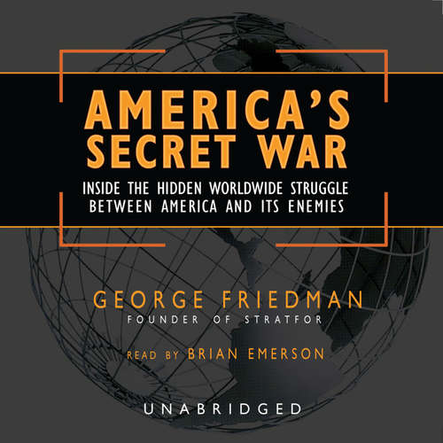 Audiobook America’s Secret War - George Friedman - Brian Emerson