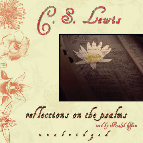Audiobook Reflections on the Psalms - C. S. Lewis - Geoffrey Howard