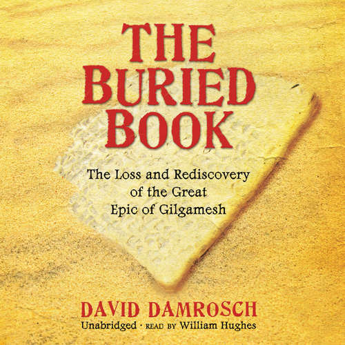 Audiobook The Buried Book - David Damrosch - William Hughes