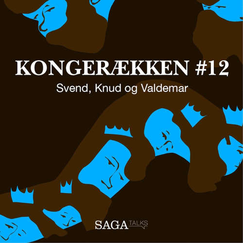 Audiokniha Svend, Knud og Valdemar - Kongerækken 12 - Anders Asbjørn Olling - Anders Asbjørn Olling Audiokniha Svend, Knud og Valdemar - Kongerækken 12 - Anders Asbjørn Olling - Anders Asbjørn Olling