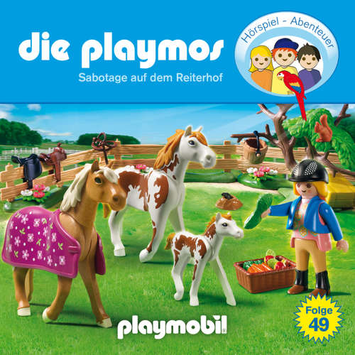 Hoerbuch Die Playmos - Das Original Playmobil Hörspiel, Folge 49: Sabotage auf dem Reiterhof - David Bredel - Gerrit Schmidt-Foß