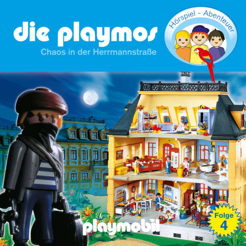 Hoerbuch Die Playmos - Das Original Playmobil Hörspiel, Folge 4: Chaos in der Herrmannstrasse - Simon X. Rost - Gerrit Schmidt-Foß