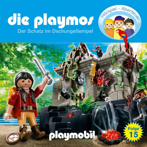 Hoerbuch Die Playmos - Das Original Playmobil Hörspiel, Folge 15: Der Schatz im Dschungeltempel - Simon X. Rost - Gerrit Schmidt-Foß