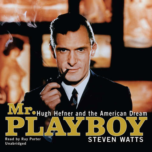Audiobook Mr. Playboy - Steven Watts - Ray Porter
