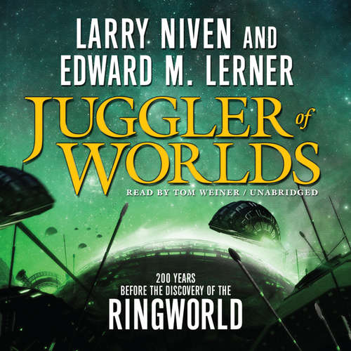 Audiobook Juggler of Worlds - Larry Niven - Tom Weiner