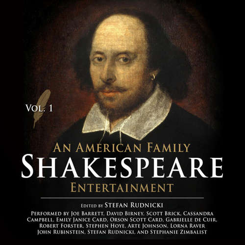Audiobook An American Family Shakespeare Entertainment, Vol. 1 - Stefan Rudnicki - a full cast