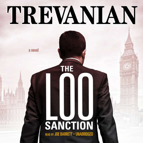 Audiobook The Loo Sanction - Trevanian - Joe Barrett