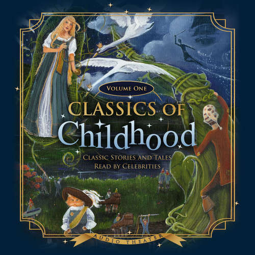 Audiobook Classics of Childhood, Vol. 1 - various authors - celebrity narrators