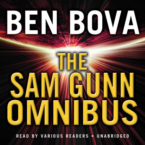 Audiobook The Sam Gunn Omnibus - Ben Bova - various narrators