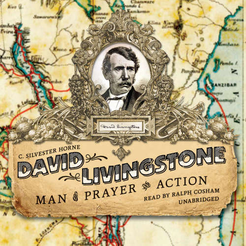 Audiobook David Livingstone - C. Silvester Horne - Geoffrey Howard