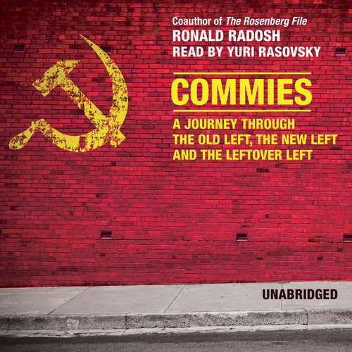 Audiobook Commies - Ronald Radosh - Yuri Rasovsky