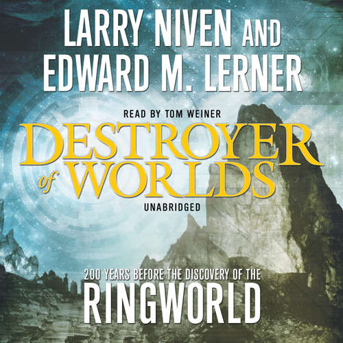 Audiobook Destroyer of Worlds - Larry Niven - Tom Weiner