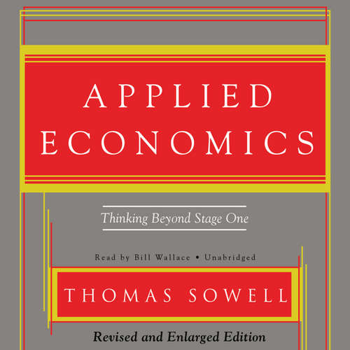 Audiobook Applied Economics - Thomas Sowell - Bill Wallace