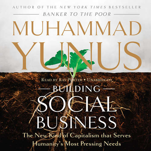 Audiobook Building Social Business - Muhammad Yunus - Ray Porter