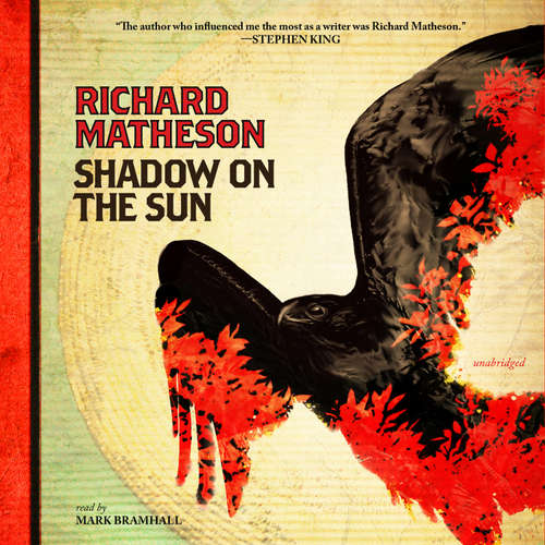 Audiobook Shadow on the Sun - Richard Matheson - Mark Bramhall