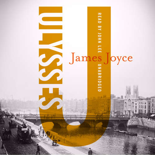 Audiobook Ulysses - James Joyce - John Lee