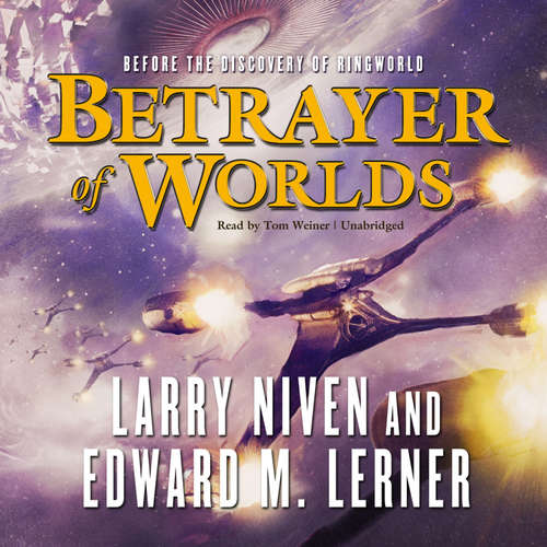Audiobook Betrayer of Worlds - Larry Niven - Tom Weiner