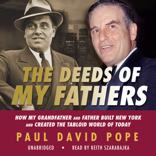 Audiobook The Deeds of My Fathers - Paul David Pope - Keith Szarabajka