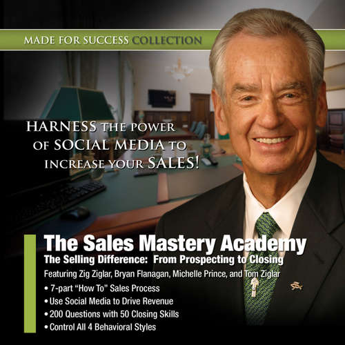 Audiobook The Sales Mastery Academy - Made for Success - Zig Ziglar