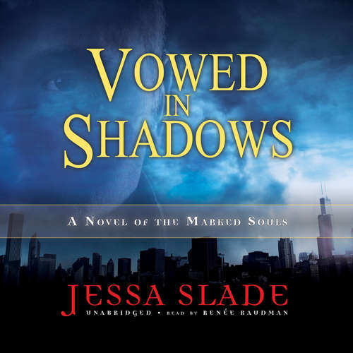 Audiobook Vowed in Shadows - Jessa Slade - Renée Raudman