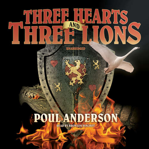 Audiobook Three Hearts and Three Lions - Poul Anderson - Bronson Pinchot