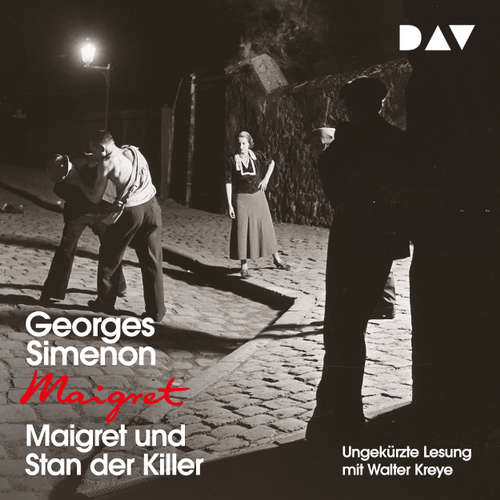 Hoerbuch Maigret und Stan der Killer - Georges Simenon - Walter Kreye Hoerbuch Maigret und Stan der Killer - Georges Simenon - Walter Kreye
