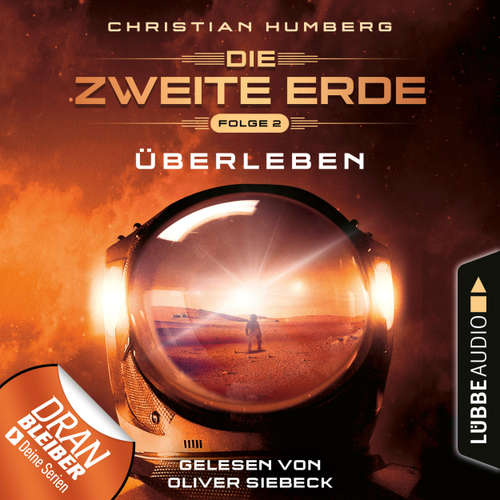 Hoerbuch Überleben - Mission Genesis - Die zweite Erde, Folge 2 - Christian Humberg - Oliver Siebeck