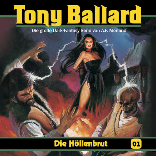 Hoerbuch Tony Ballard, Folge 1: Die Höllenbrut - A. F. Morland - K.-Dieter Klebsch