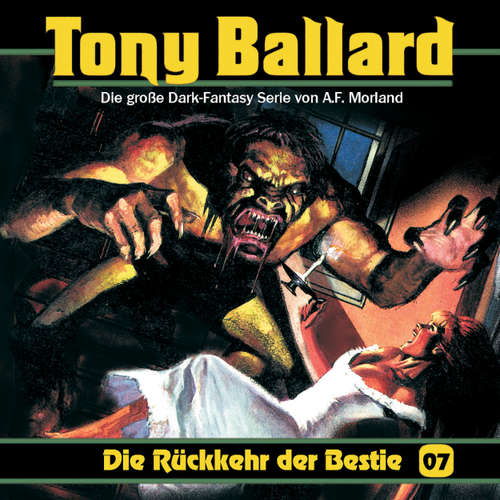 Hoerbuch Tony Ballard, Folge 7: Die Rückkehr der Bestie - A. F. Morland - K.-Dieter Klebsch