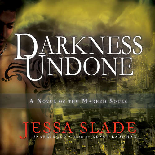 Audiobook Darkness Undone - Jessa Slade - Renée Raudman