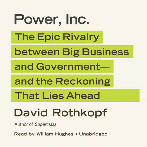 Audiobook Power, Inc. - David Rothkopf - William Hughes