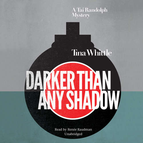 Audiobook Darker Than Any Shadow - Tina Whittle - Renée Raudman