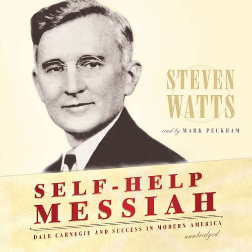 Audiobook Self-Help Messiah - Steven Watts - Mark Peckham