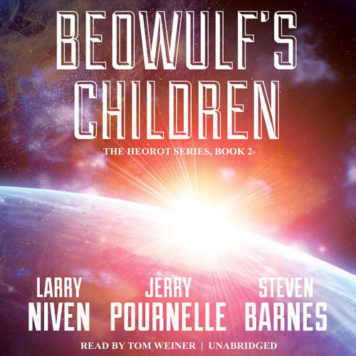 Audiobook Beowulf’s Children - Larry Niven - Tom Weiner