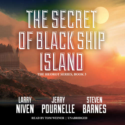 Audiobook The Secret of Black Ship Island - Larry Niven - Tom Weiner