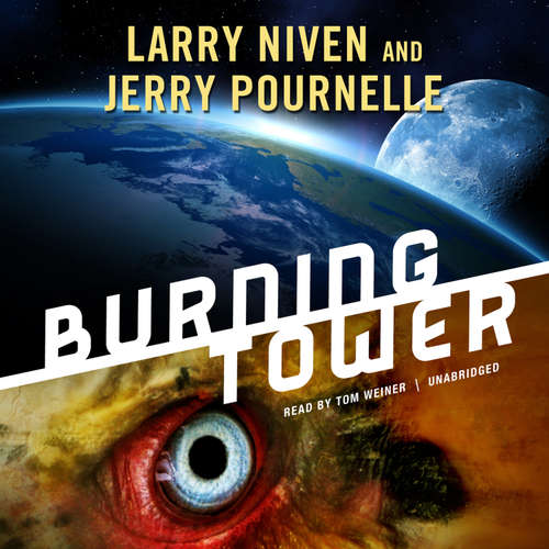 Audiobook Burning Tower - Larry Niven - Tom Weiner