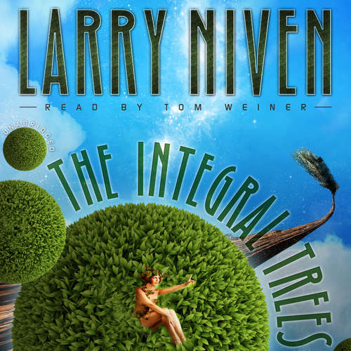Audiobook The Integral Trees - Larry Niven - Tom Weiner