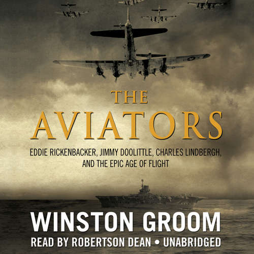 Audiobook The Aviators - Winston Groom - Robertson Dean