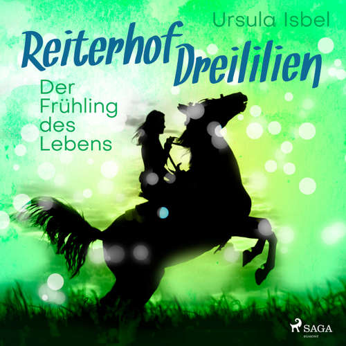 Der Frühling des Lebens - Reiterhof Dreililien 3