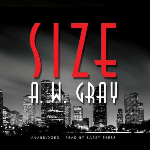 Audiobook Size - A. W. Gray - Barry Press