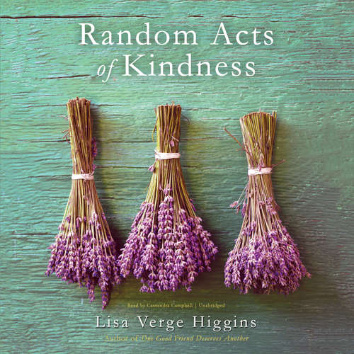 Audiobook Random Acts of Kindness - Lisa Verge Higgins - Cassandra Campbell