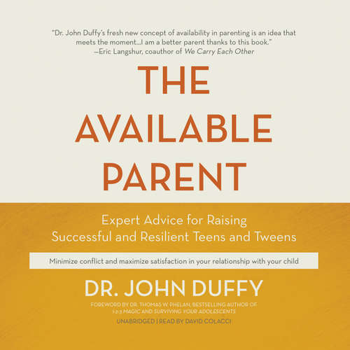 Audiobook The Available Parent - Dr. John Duffy - David Colacci