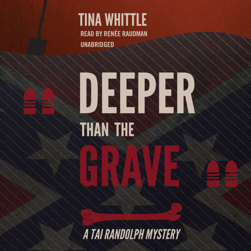 Audiobook Deeper Than the Grave - Tina Whittle - Renée Raudman