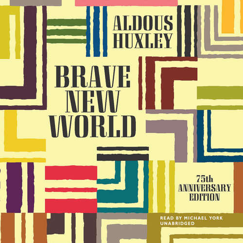 Audiobook Brave New World - Aldous Huxley - Michael York