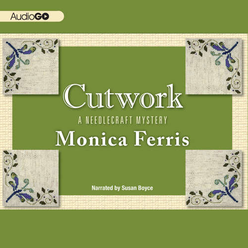 Audiobook Cutwork - Monica Ferris - Susan Boyce