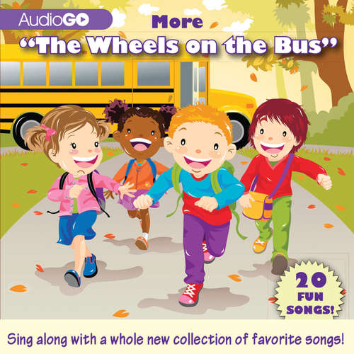 Audiobook More “The Wheels on the Bus” - AudioGO - Brian Jones
