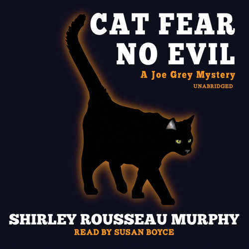 Audiobook Cat Fear No Evil - Shirley Rousseau Murphy - Susan Boyce
