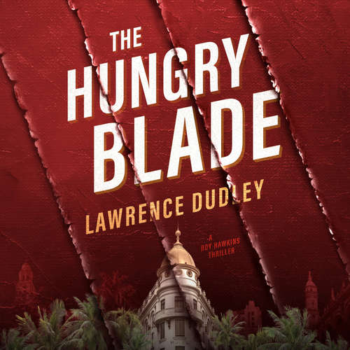 Audiobook The Hungry Blade - Lawrence Dudley - Kevin Kenerly