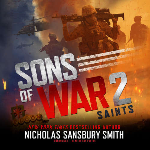 Audiobook Sons of War 2: Saints - Nicholas Sansbury Smith - Ray Porter